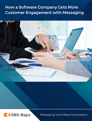 SMS Case Studies 11 How a Software Company Gets More Customer Engagement with Messaging