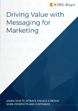 Text Messaging Courses 101 7 Driving Value with Messaging for Marketing