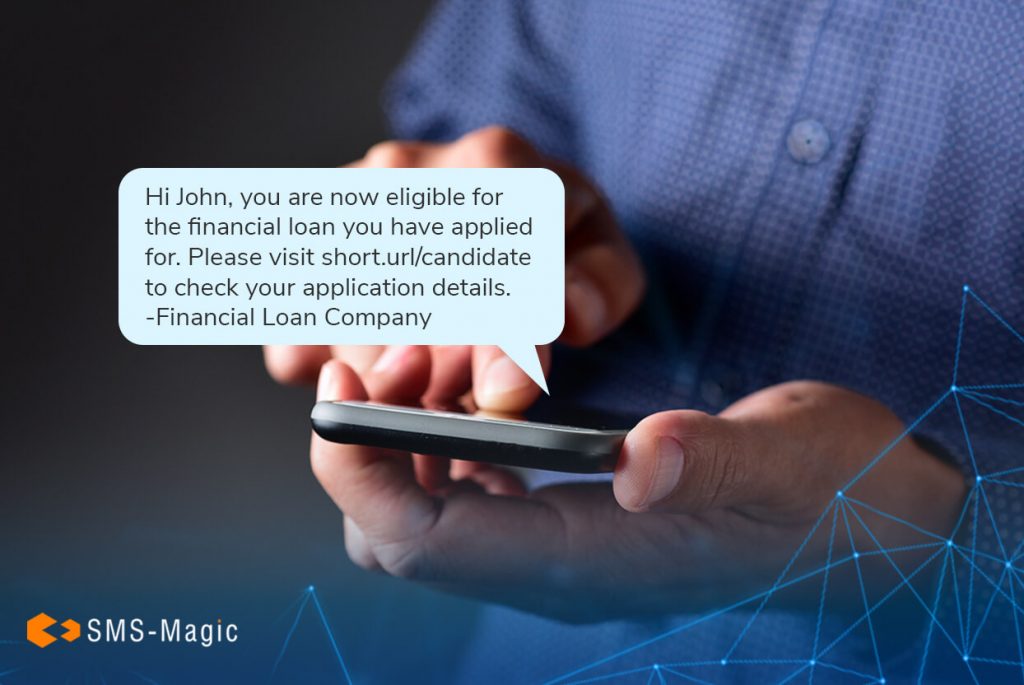 How Messaging Can Keep Your Not-Quite-Ready Customers Engaged 2 Eligible for loan offer